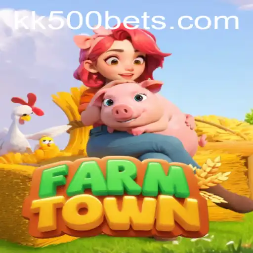 FarmTown: A Comprehensive Guide to Mastering the KK500 Challenge