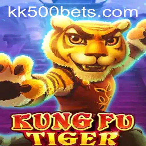 Unleashing Adventure with KungFuTiger: The Epic Tale of KK500